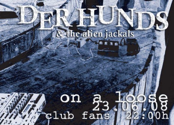 Der Hunds / Alien Jackals