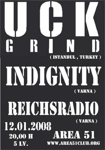 Uck Grind / Indignity / Reichsradio